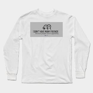 Unappealing People Long Sleeve T-Shirt